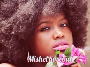 MishelRosebud
