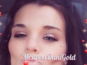 MistressDaniGold