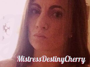 MistressDestinyCherry