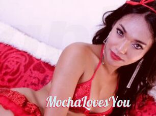 MochaLovesYou