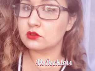 MsReckless