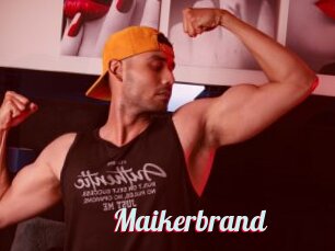 Maikerbrand