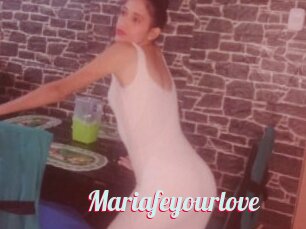 Mariafeyourlove