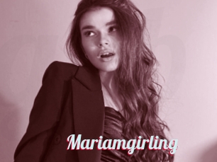Mariamgirling