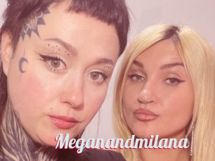 Meganandmilana