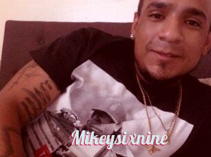 Mikeysixnine