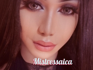 Mistressaica