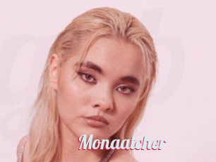 Monaatcher