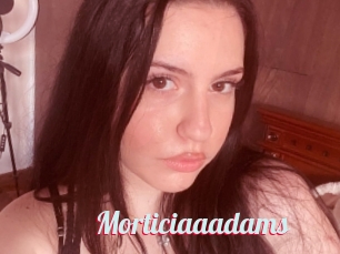 Morticiaaadams