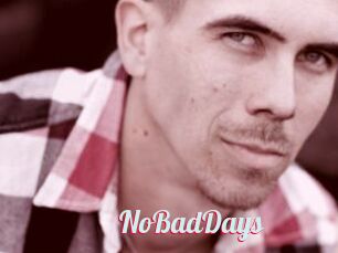 NoBadDays