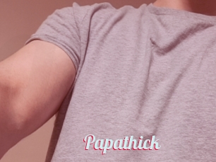 Papathick