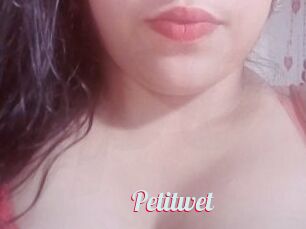 Petitwet