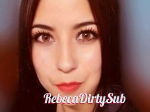 RebecaDirtySub