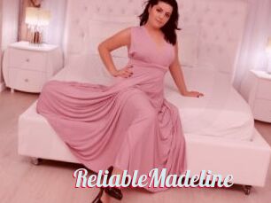 ReliableMadeline