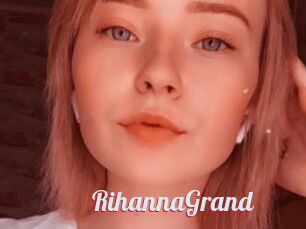 RihannaGrand