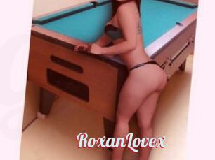RoxanLovex