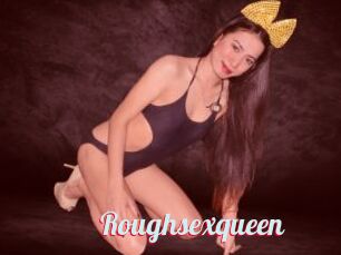 Roughsexqueen
