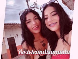 Roxeteandsamanta