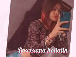 Roxxxana_hotlatin