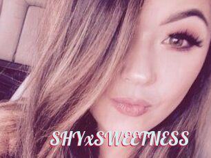 SHYxSWEETNESS