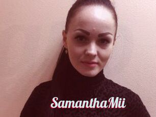 SamanthaMii