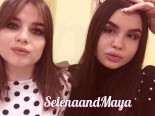 SelenaandMaya