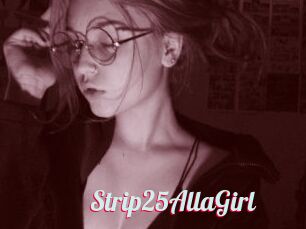 Strip25AllaGirl