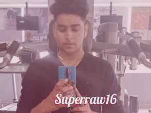 Superraw16