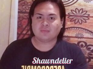 Shawndelier