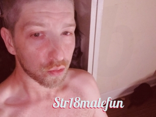 Str18malefun