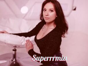 Superrrmia