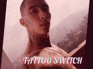 TATTOO_SWITCH