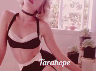 Tarahope