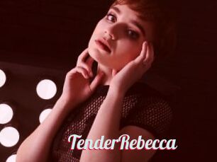 TenderRebecca