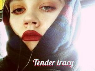 Tender_tracy