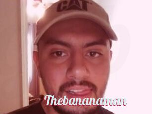 Thebananaman