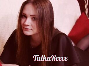 TulkuReece