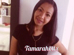 Tamarahottx