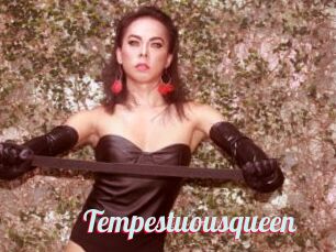 Tempestuousqueen