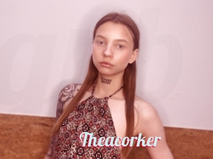 Theacorker