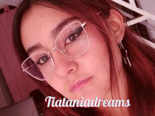 Tiataniadreams