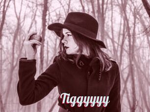 Tiggyyyy