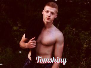 Tomshiny