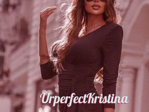 UrperfectKristina