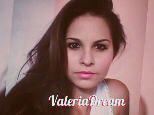 ValeriaDream