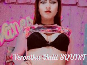 Veronika_Multi_SQUIRT