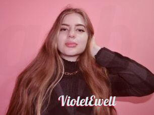 VioletEwell
