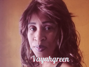 Vayahgreen