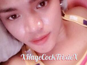 XHugeCockTrixieX