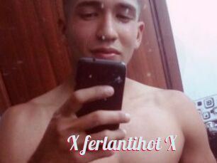 X_ferlantihot_X